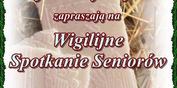 Wigilijne Spotkanie Seniorów