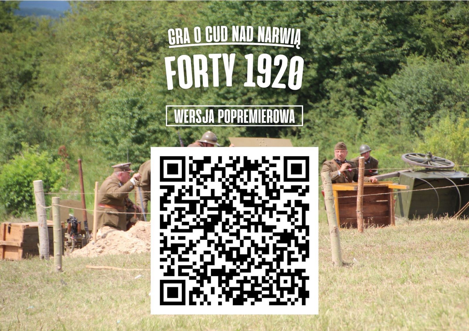"Gra o cud nad Narwią - Forty 1920" - popremierowa wersja gry
