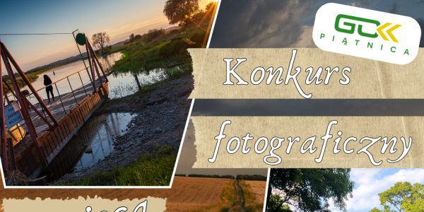 Konkurs fotograficzny pn. „Miejsce zwykłe - niezwykłe” - zaproszenie